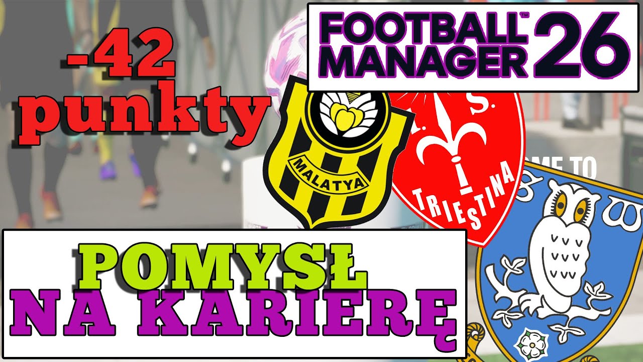 Na minusie. - Pomysł na karierę w Football Managerze 2026.