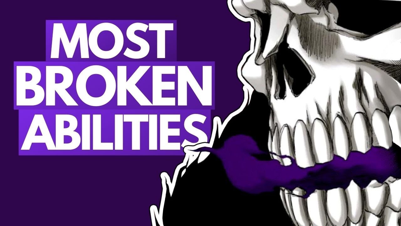 TOP 10 Most BROKEN Bleach Abilities, RANKED (Manga Only) | Bleach Ranking
