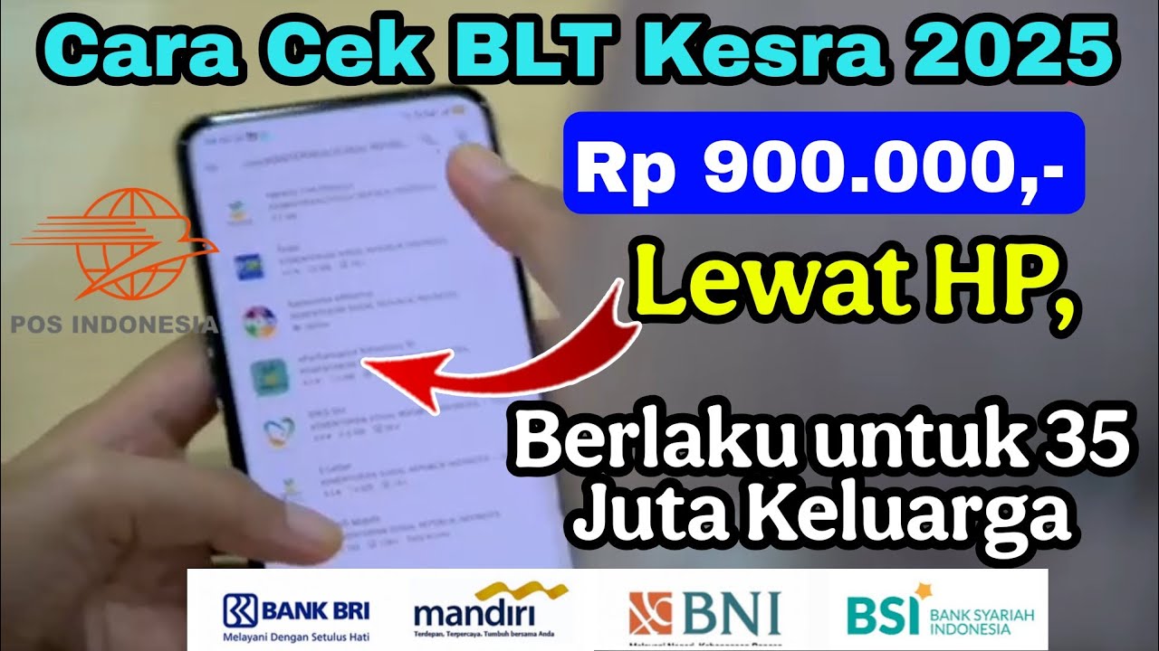 Cara Cek BLT Kesra 2025 Rp 900.000 Lewat HP, Berlaku untuk 35 Juta Keluarga || info pkh bpnt tahap 4