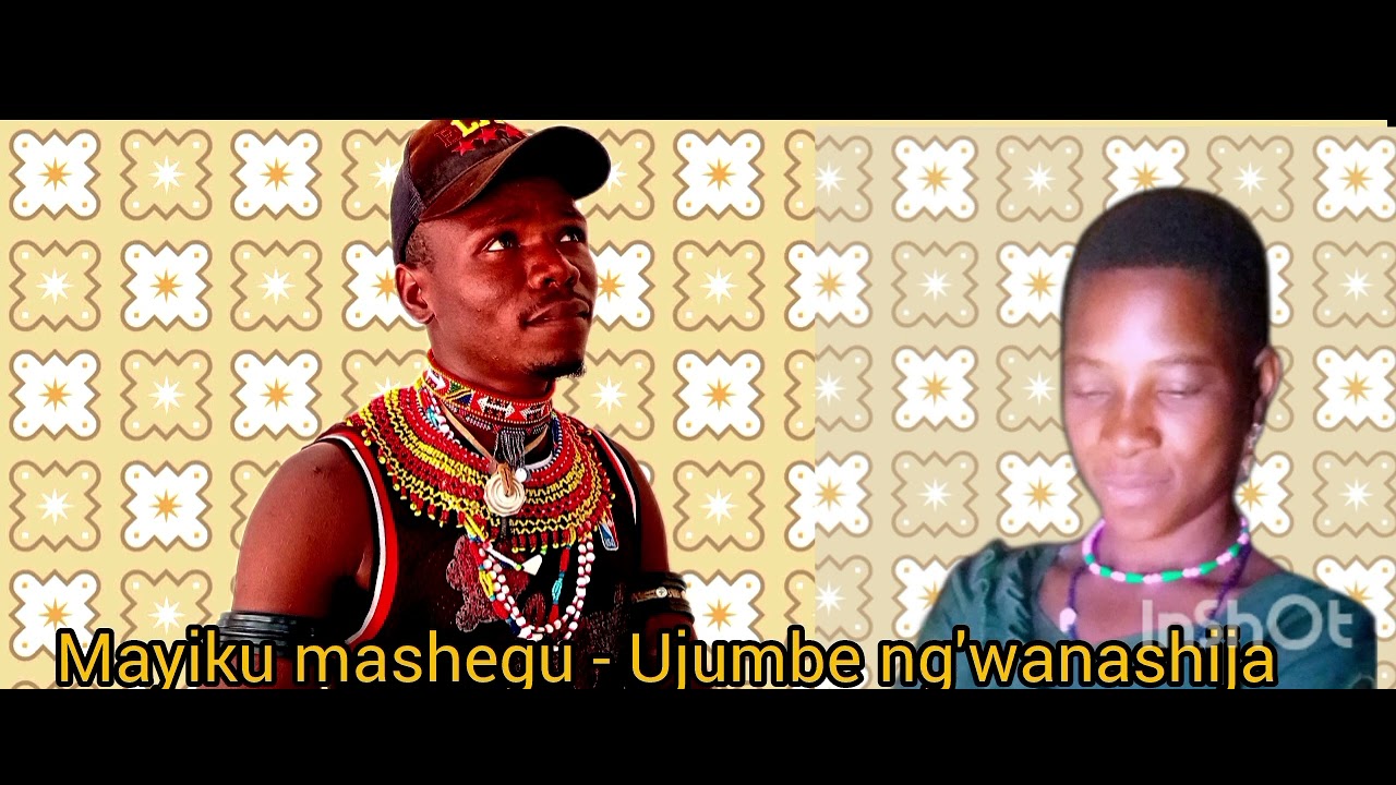 MAYIKU MASHEGU-UJUMBE NG`WANA SHIJA-0692434071 -2026.mp3