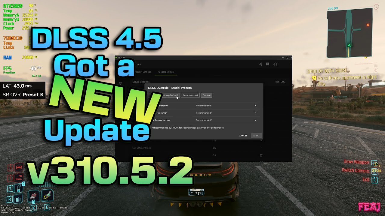 DLSS 4.5 Got a New Update!!!!