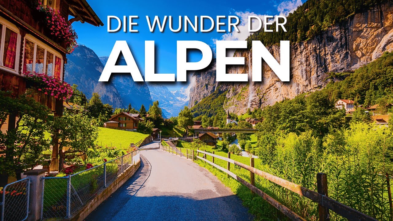 Die 13 UNGLAUBLICHSTEN Regionen der Alpen 🏔️