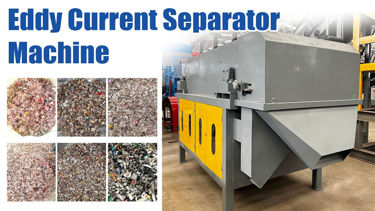 Eddy Current Separator for Non-Ferrous Metal Recycling | Aluminum & Copper Separation Machine