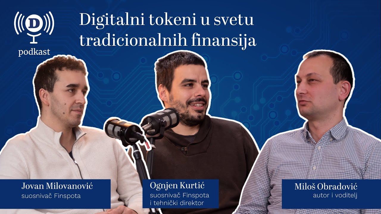 Digitalni tokeni u svetu tradicionalnih finansija | Danas podcast