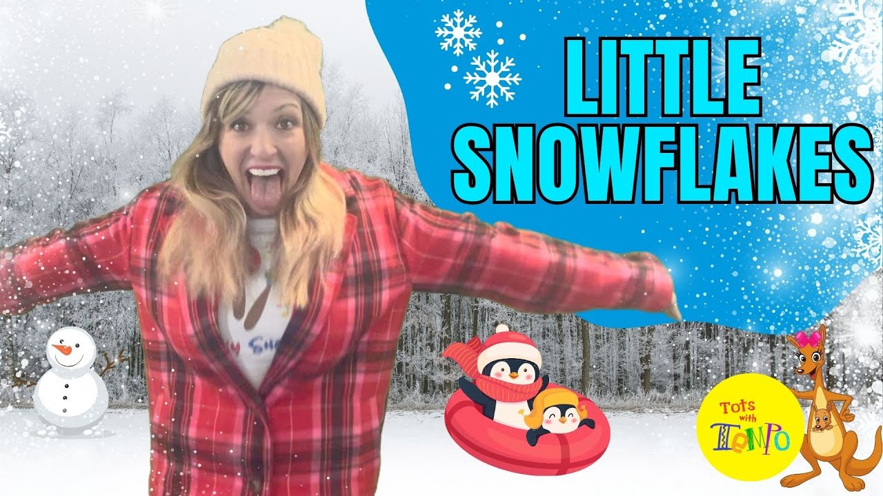 Little Snowflakes (A Snowflake Catchin' Song for Little Snowboys and Snowgirls)