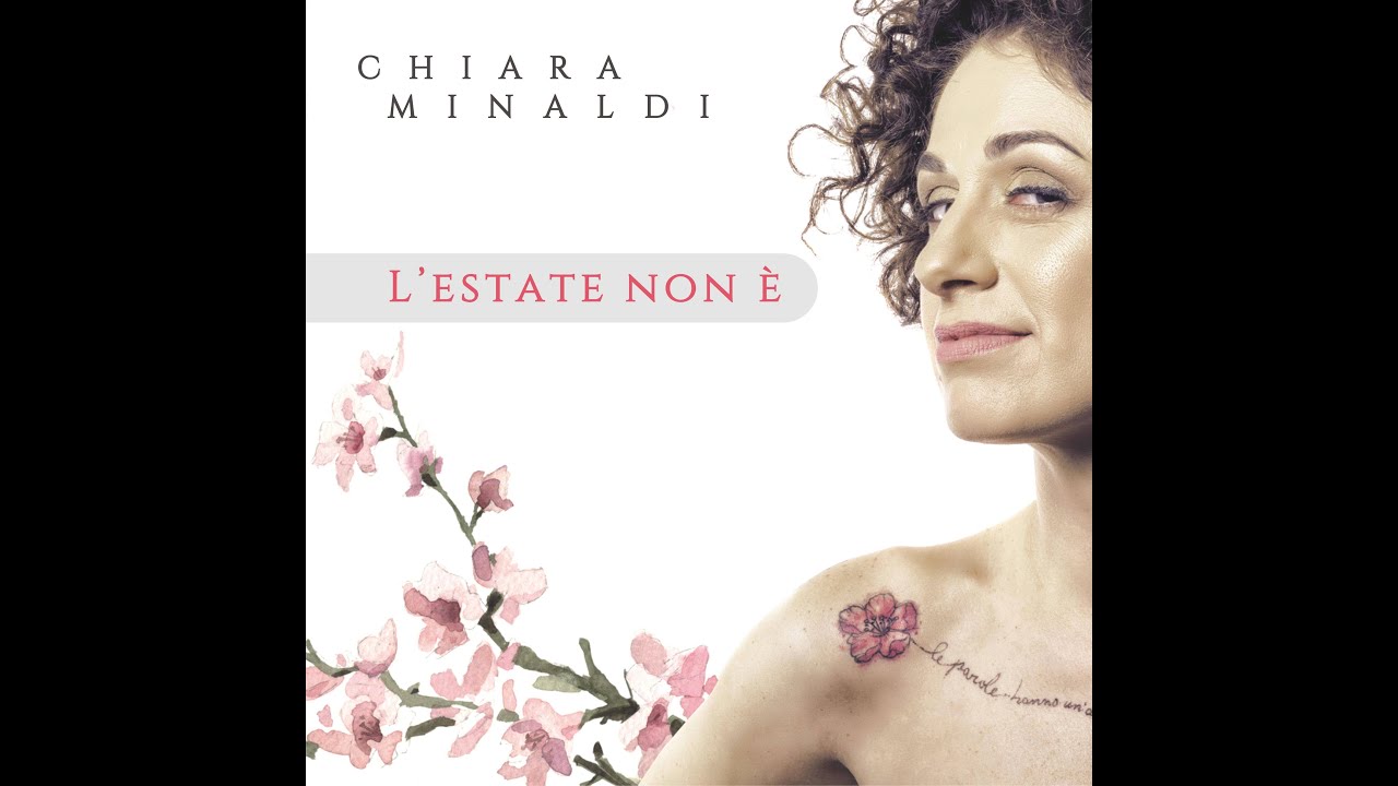 Chiara Minaldi - L'estate non è (Official video)