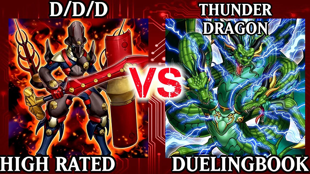D/D/D vs Thunder Dragon | POST Battle of Chaos | High Rated | Dueling Book