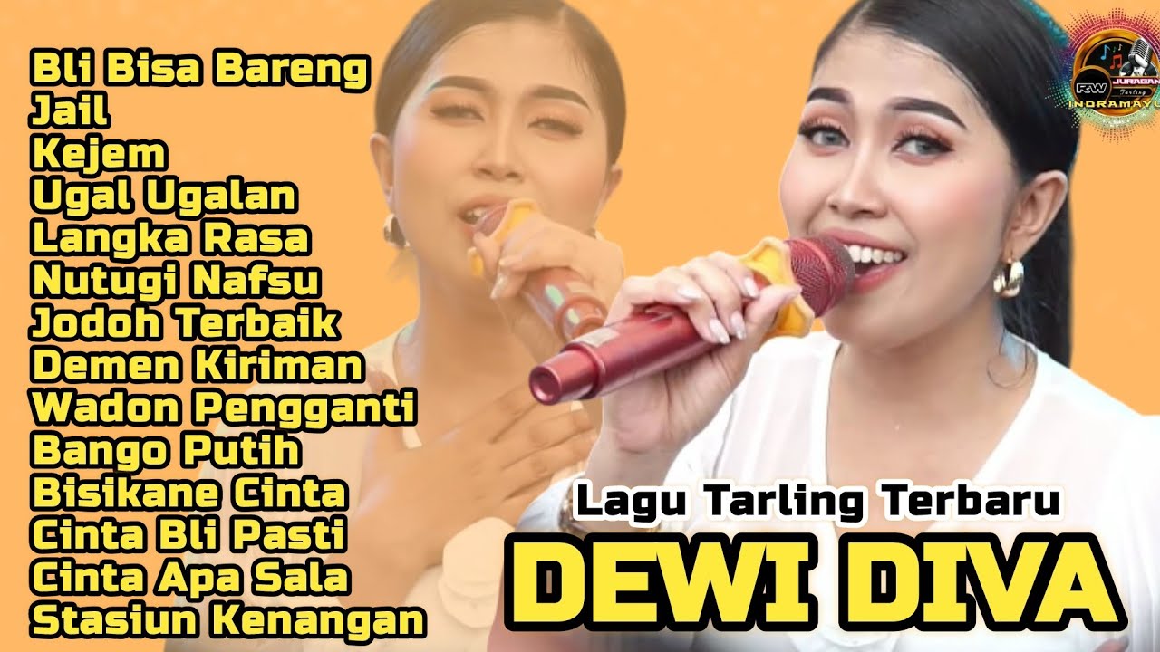 DEWI DIVA  || LAGU TARLING TERBARU || LAGU TARLING INDRAMAYU 2025