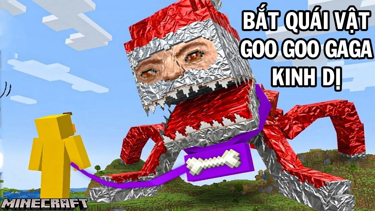 Bắt quái vật Goo Goo Gaga ăn thịt kinh dị làm thú cưng trong Minecraft | Game Short