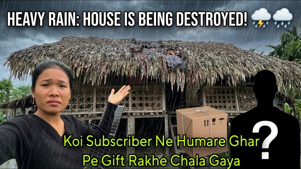 Bahot Bada Tufan Me Pura Ghar Kharab Hogya🥺|| Koi Humare Ghar Pe Gift🎁Rakhe Chala Gaya