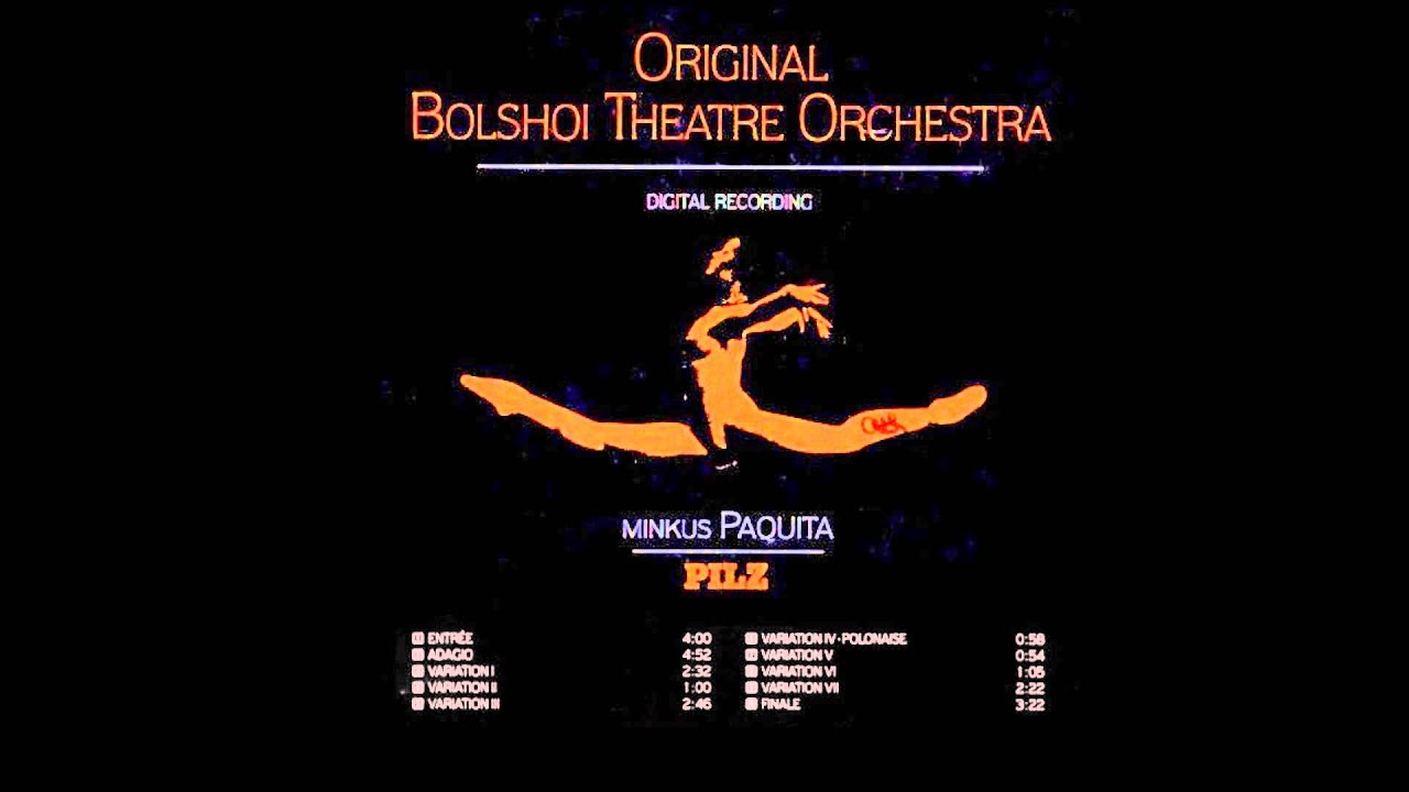 Paquita - Original Bolshoi Orchestra
