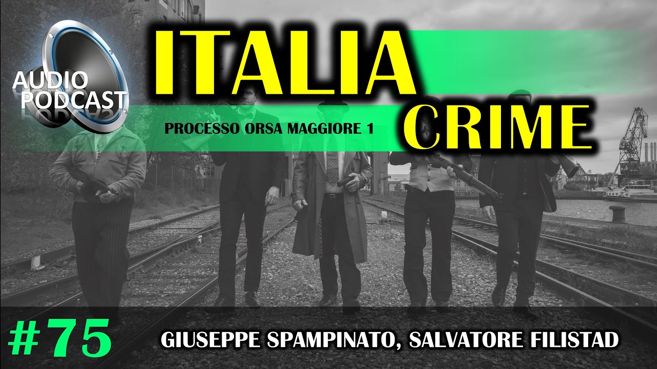 Audio Podcast [►] Processo Orsa Maggiore 1 | Giuseppe Spampinato e altri... | 07/02/1996 | #75