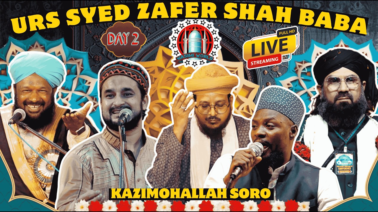 🔴Live Now ( Day 2 ) 44th Urs Syed Zafer Shah Baba | 08.02.2026 | Kazimohallah , Soro , Odisha