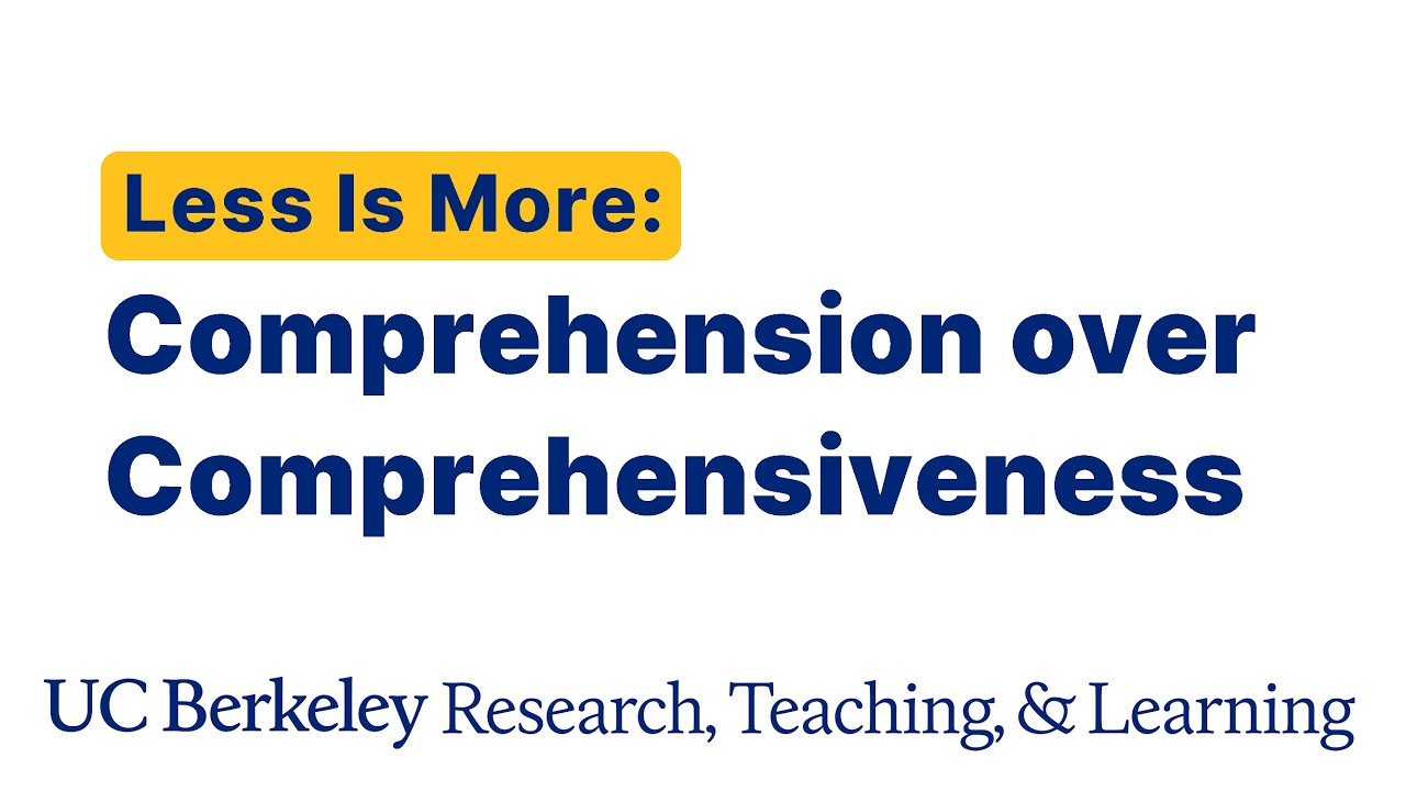 Teaching Dialogue | Less Is More: Comprehension over Comprehensiveness