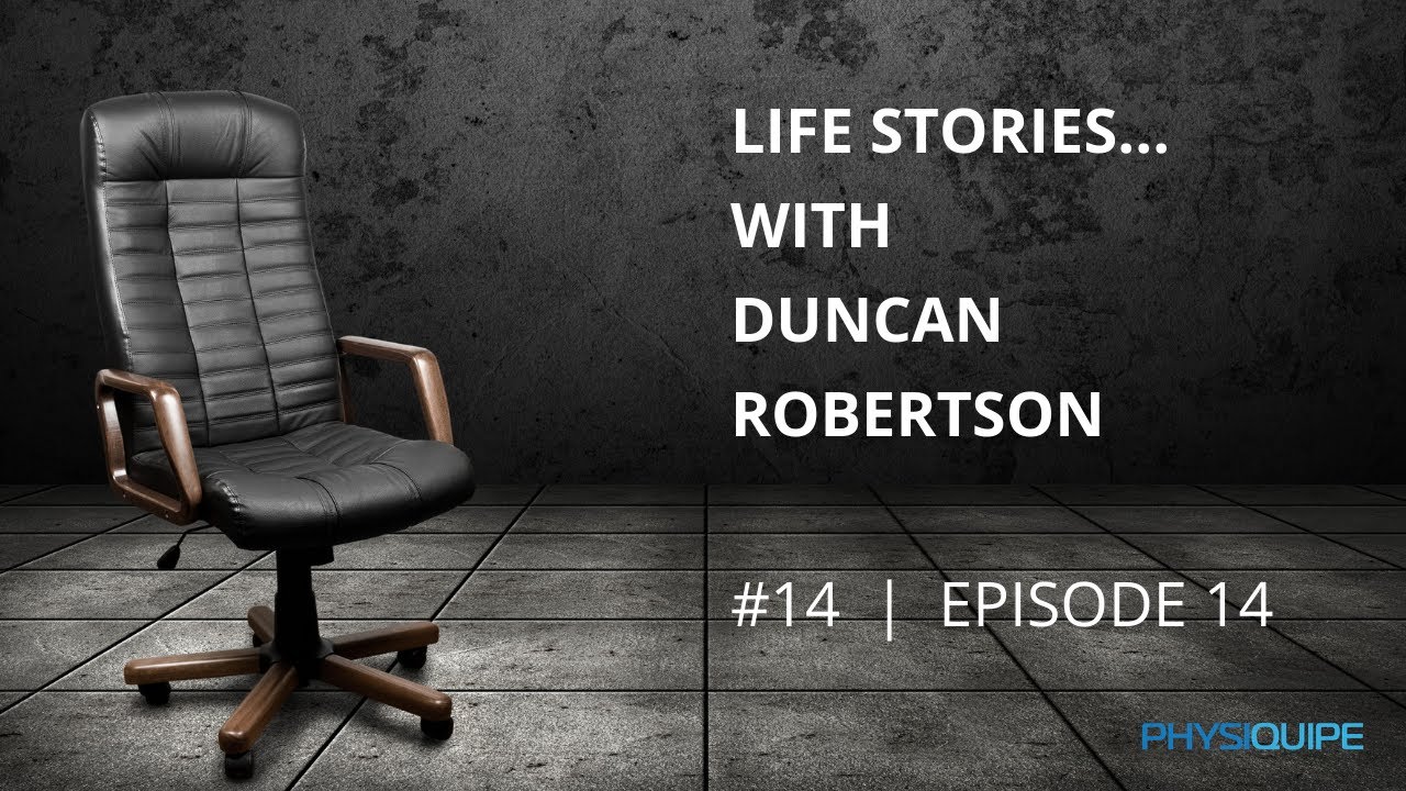 Ep. 14 | Life Stories with Duncan Robertson