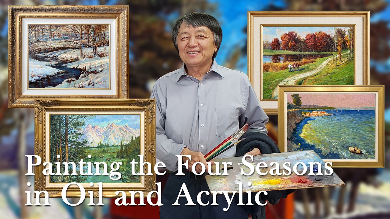 The Four Seasons in Oil and Acrylic – Landscape Paintings by Yan Sun