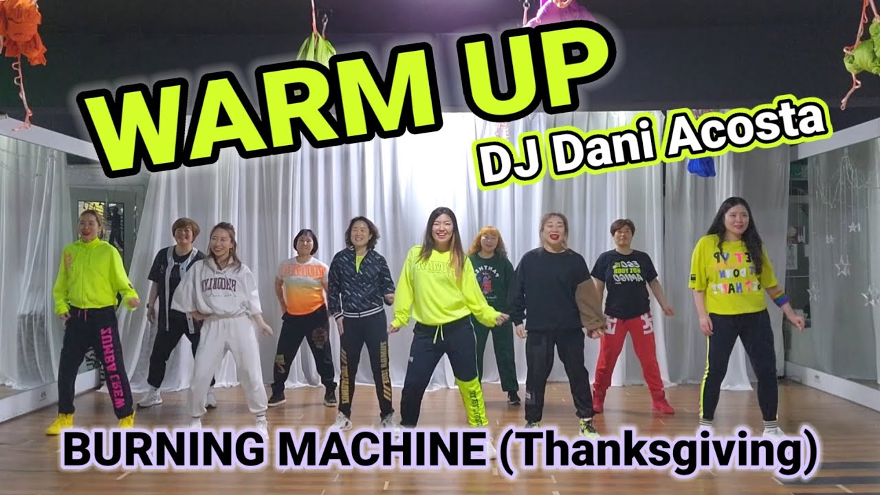 Zumba Warm Up | 웜업 | DJ Dani Acosta | BURNING MACHINE | Choreo by #Jiyonce