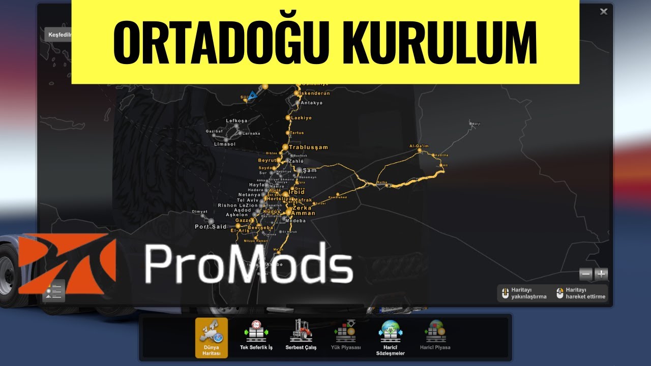 Ets 2 Promods  Ortadoğu  (HARİTA KURULUMU) / EURO TRUCK SIMULATOR 2