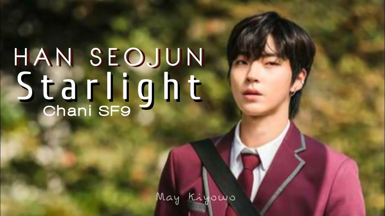 [FMV] Han Seojun and Lim Jukyung || Starlight