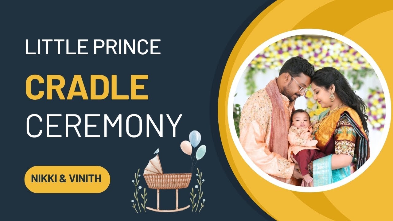 Nikki & Vinith | Son's Cradle Ceremony |  Shubham Celebrations, Kompally, Secunderabad.