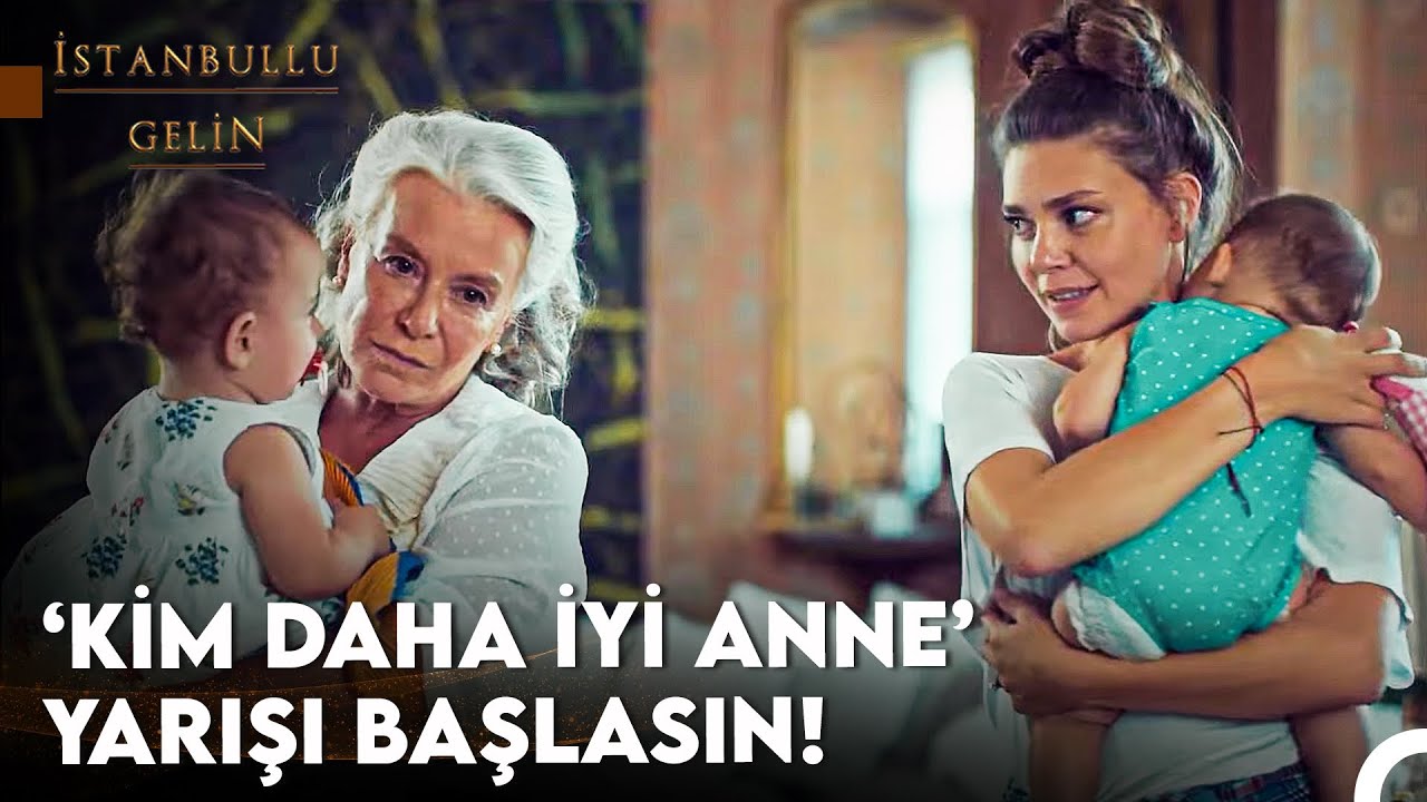 Gelin ve Kaynanadan Çocuk Bakma Mücadelesi - İstanbullu Gelin