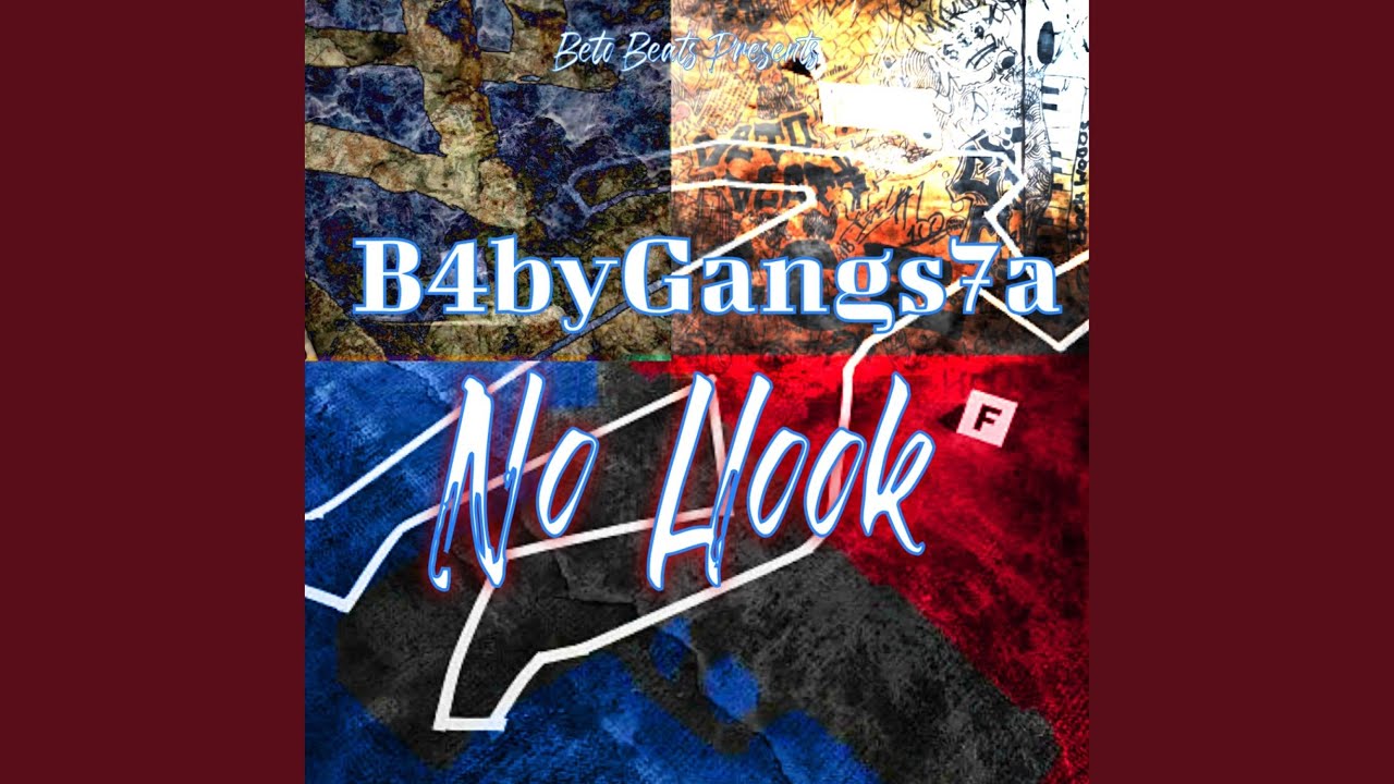 No Hook (feat. B4byGangs7a)