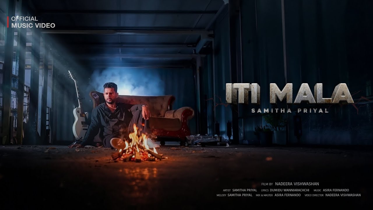 Itimala (ඉටිමල) Samitha Priyal x Asira Fernando | Official Music video by Nadeera vishwashan
