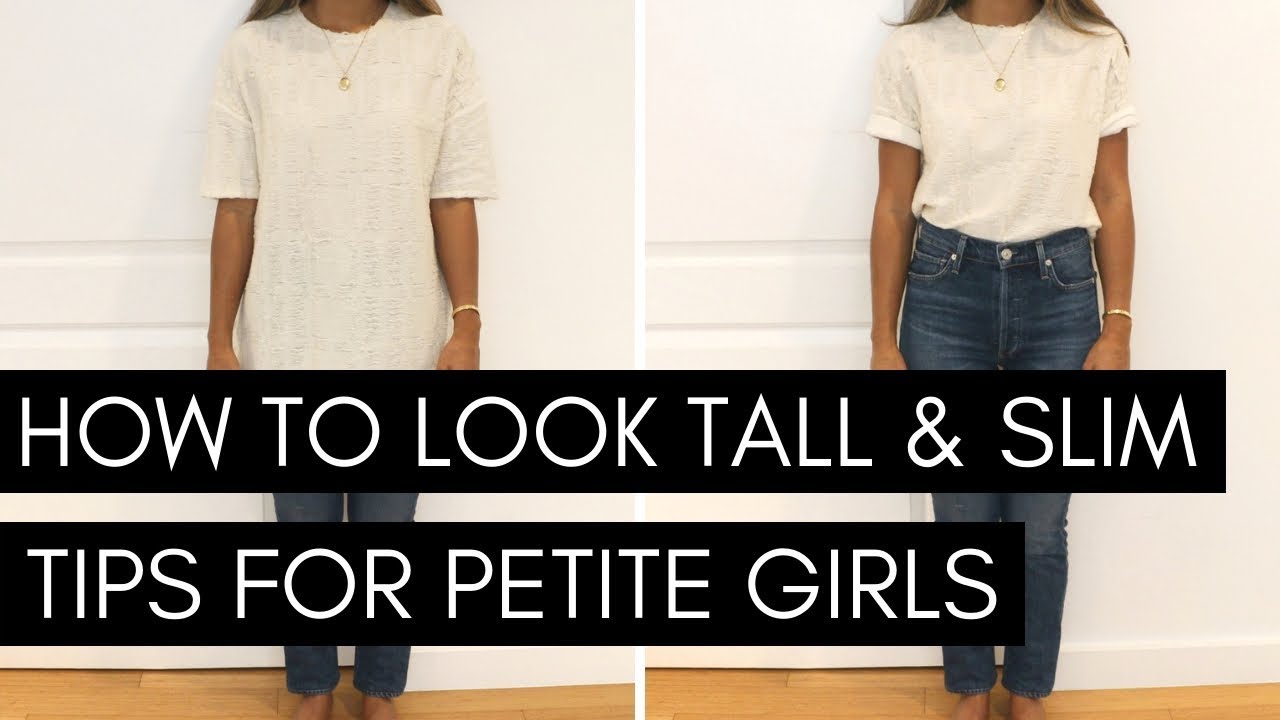 How to Look Tall & Slim | Tips For Petite Girls