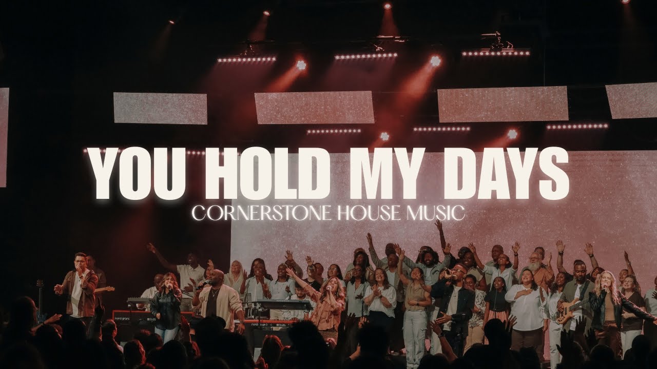 YOU HOLD MY DAYS (Pastor Mark's Song) | Cornerstone House Music (feat Daniela Barroso)