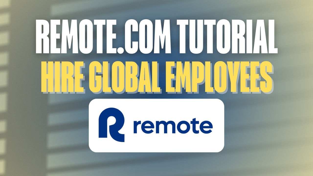 Remote.com Tutorial &mdash; Hire Global Employees Easily (2026)