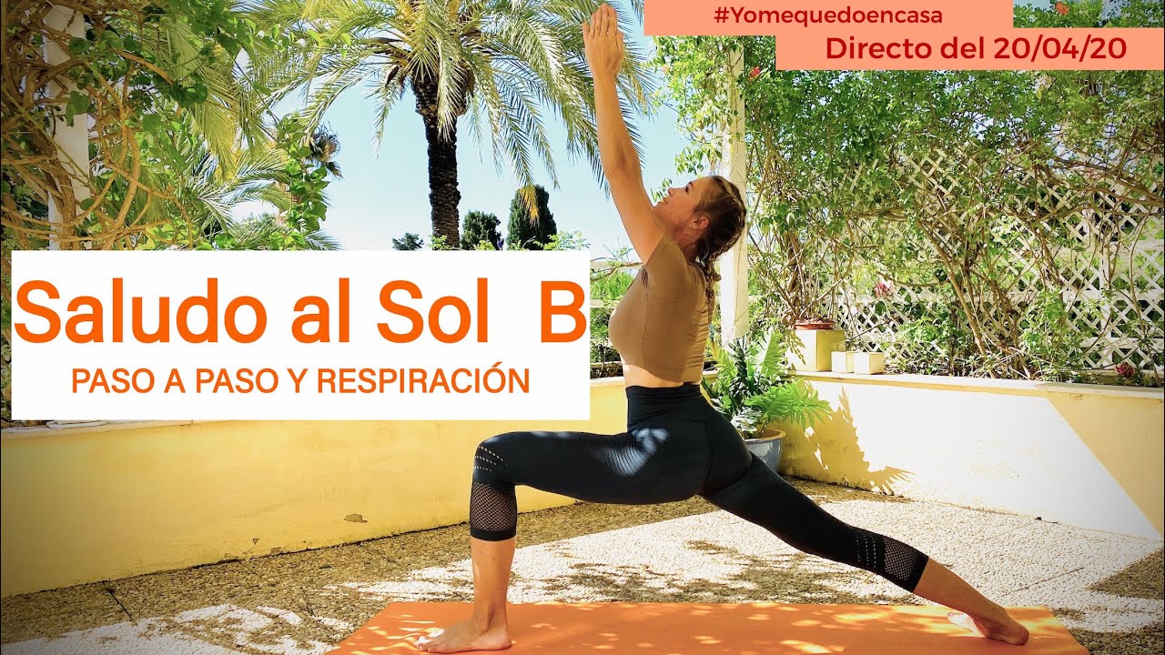Saludo al Sol B. Paso a paso y cómo respirar en cada postura