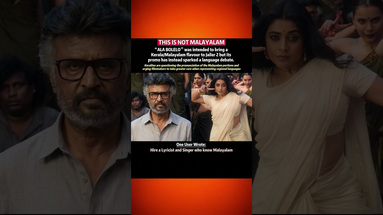 Jailer 2 Ala Bolelo song promo sparks a Malayalam pronunciation debate