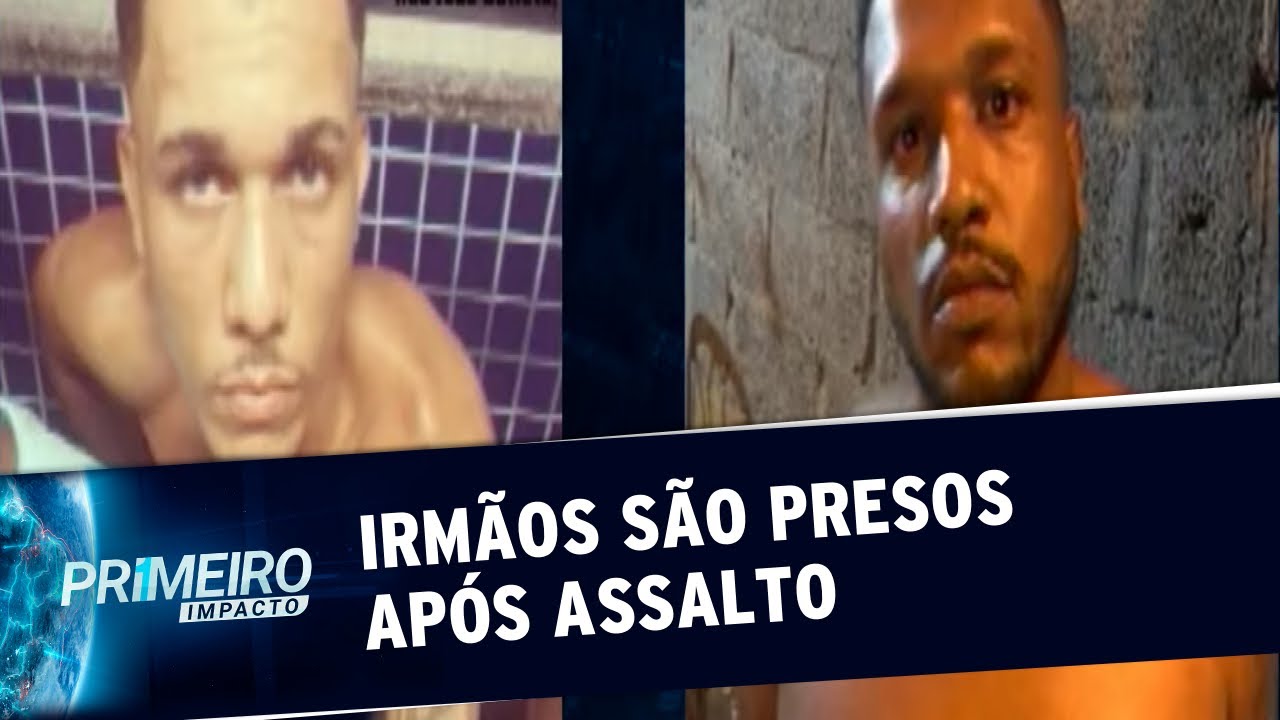 Irmãos são presos suspeitos de participarem de assalto à residência | Primeiro Impacto (30/10/19)