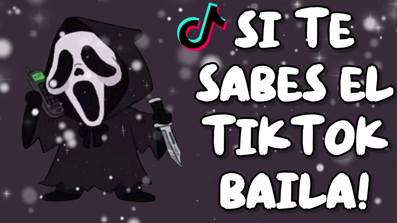 SI TE SABES EL TIKTOK BAILA! - 2025