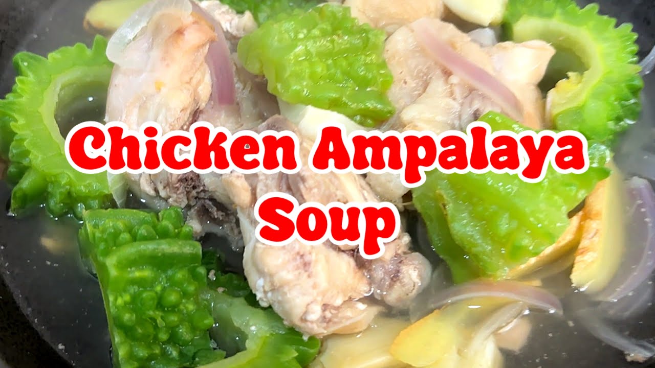 How to cook Chicken Ampalaya soup?