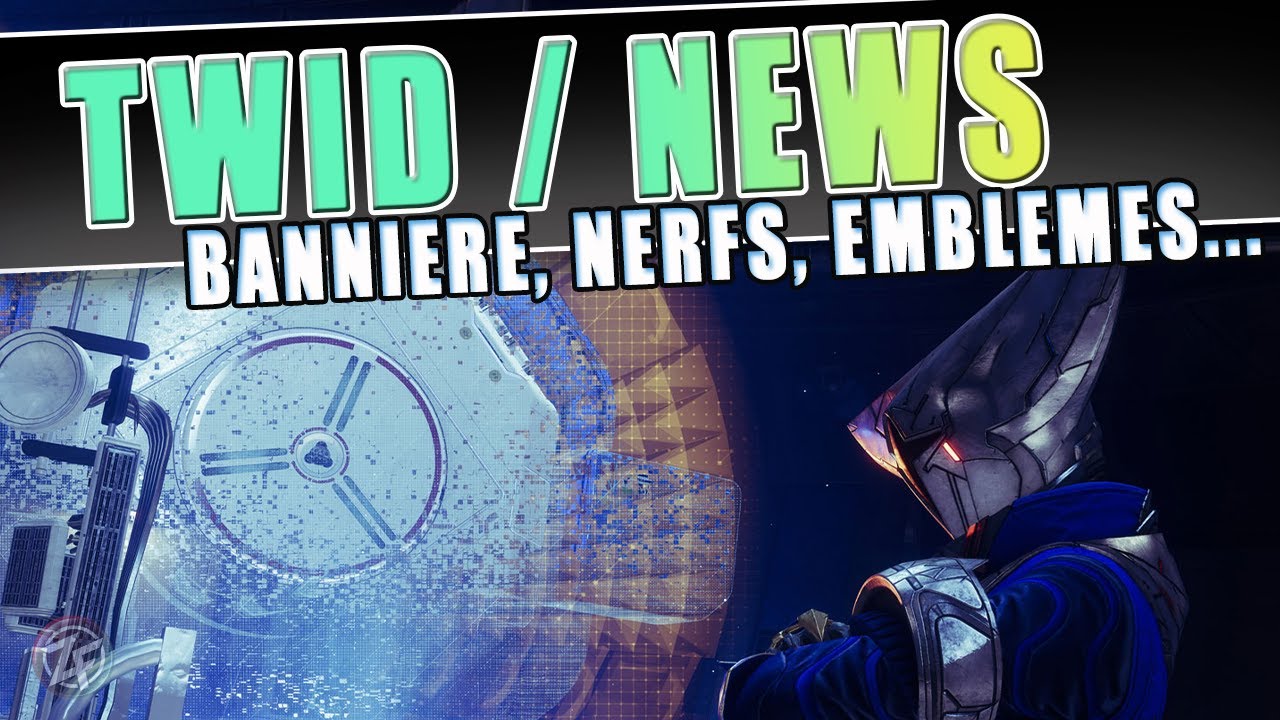 NERFS, CHANGEMENTS EN BANNIERE, RAIDS ET DONJONS... ON VOUS DIT TOUT ! [DESTINY 2 FR]