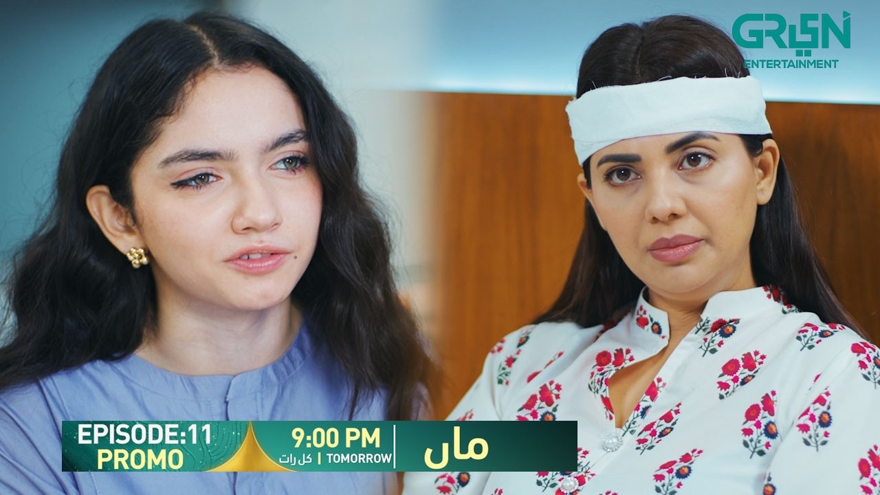 Maa Episode 11 Promo | Tomorrow At 9:00 PM | Aina Asif - Ahmed Rafique | Only On Green TV