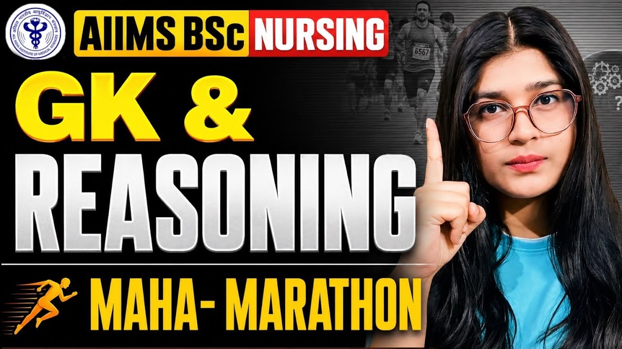 🚨 GK & REASONING AIIMS BSC NURSING  MARATHON 2026 | AIIMS 2026 | 🔥