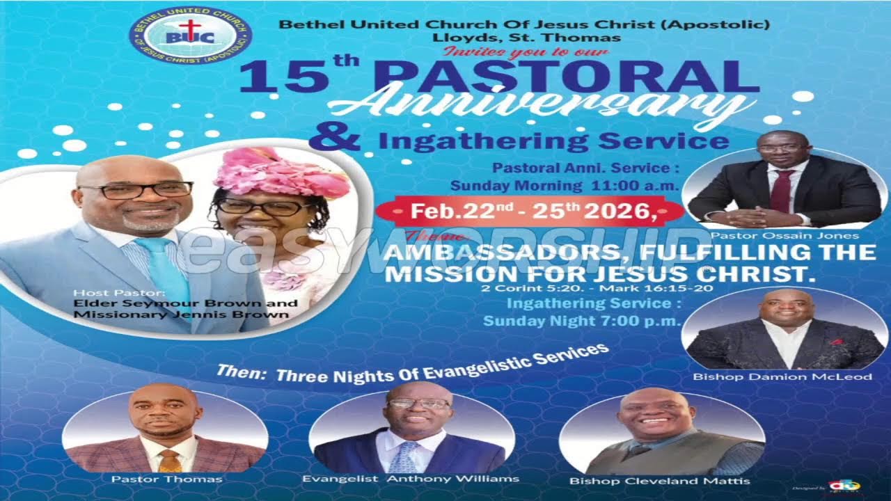 Bethel United Church of Jesus Christ | 15th Pastoral Anniversary