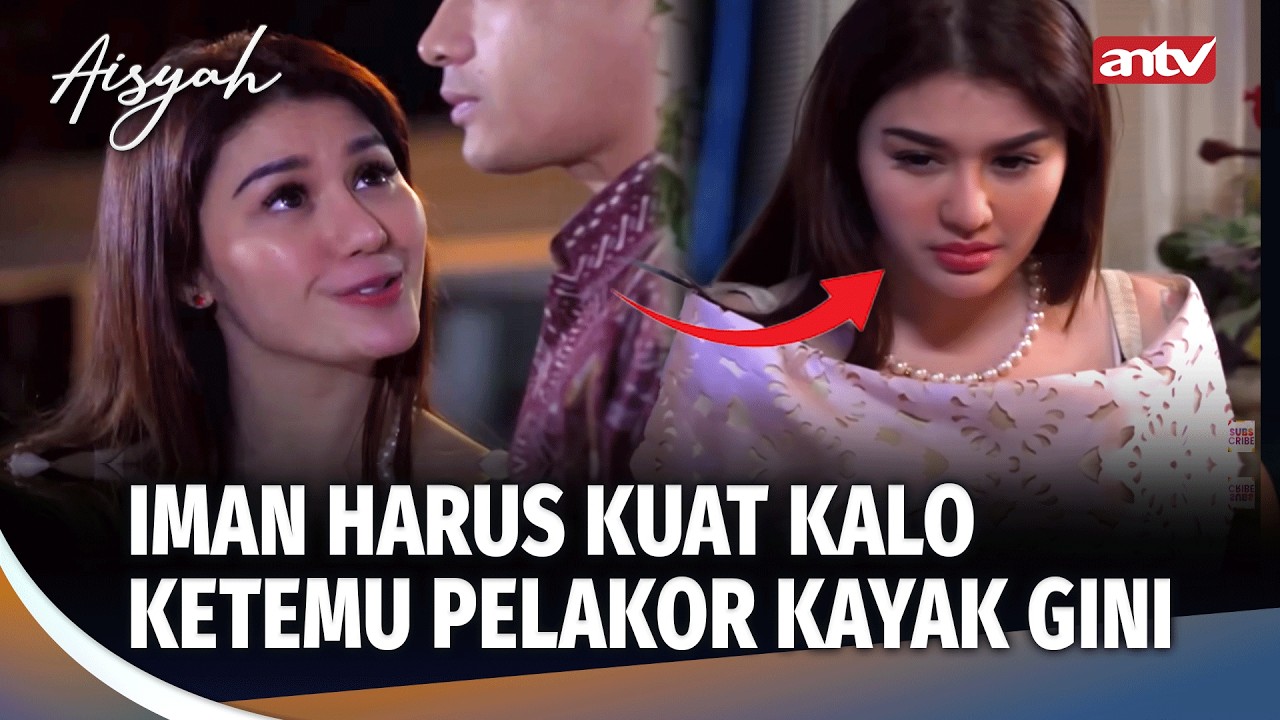 Maaf, Harga Diri Bisma Gak Semurah itu!! | Aisyah ANTV Eps 1 (4/4)