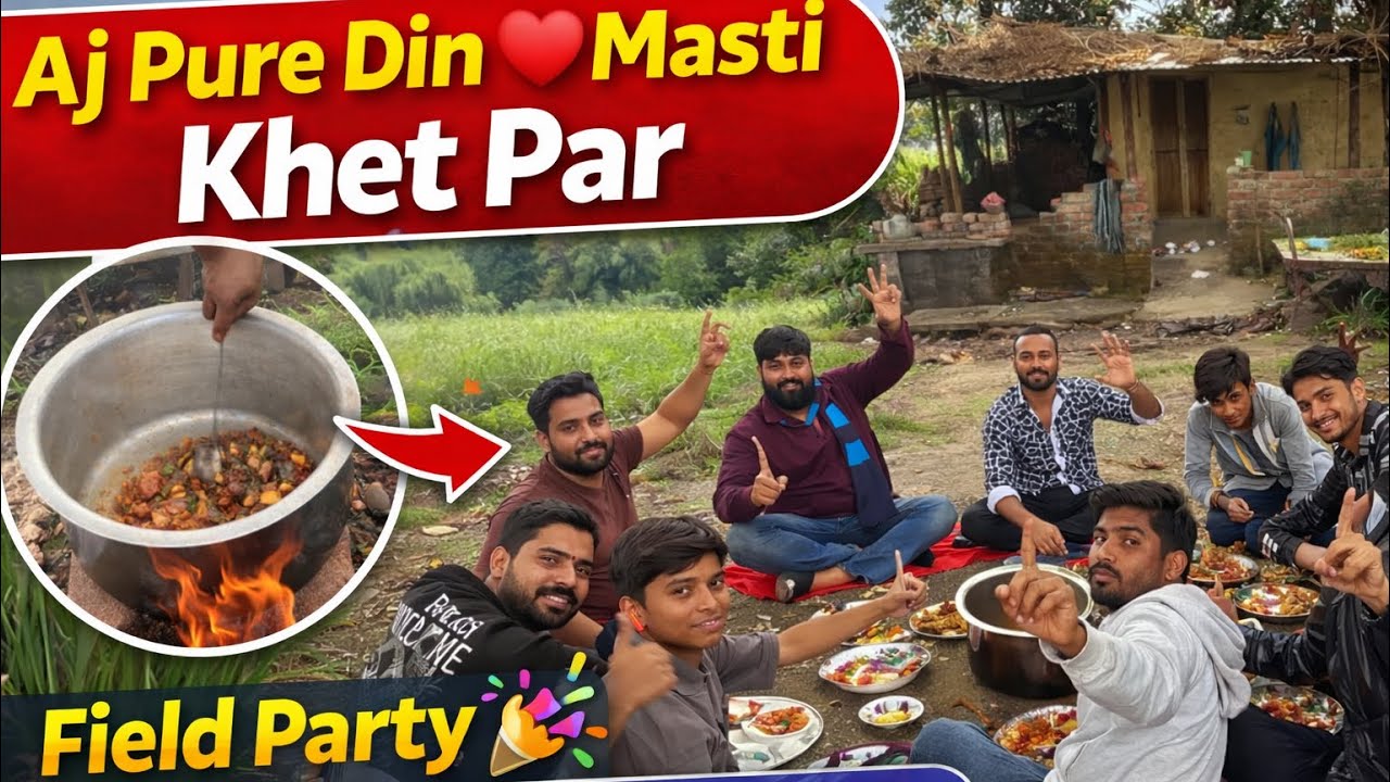 Aj Sunday Khet Par Party 🎉❤️ | Doston Ke Sath Pure Din Masti | Desi Vlog
