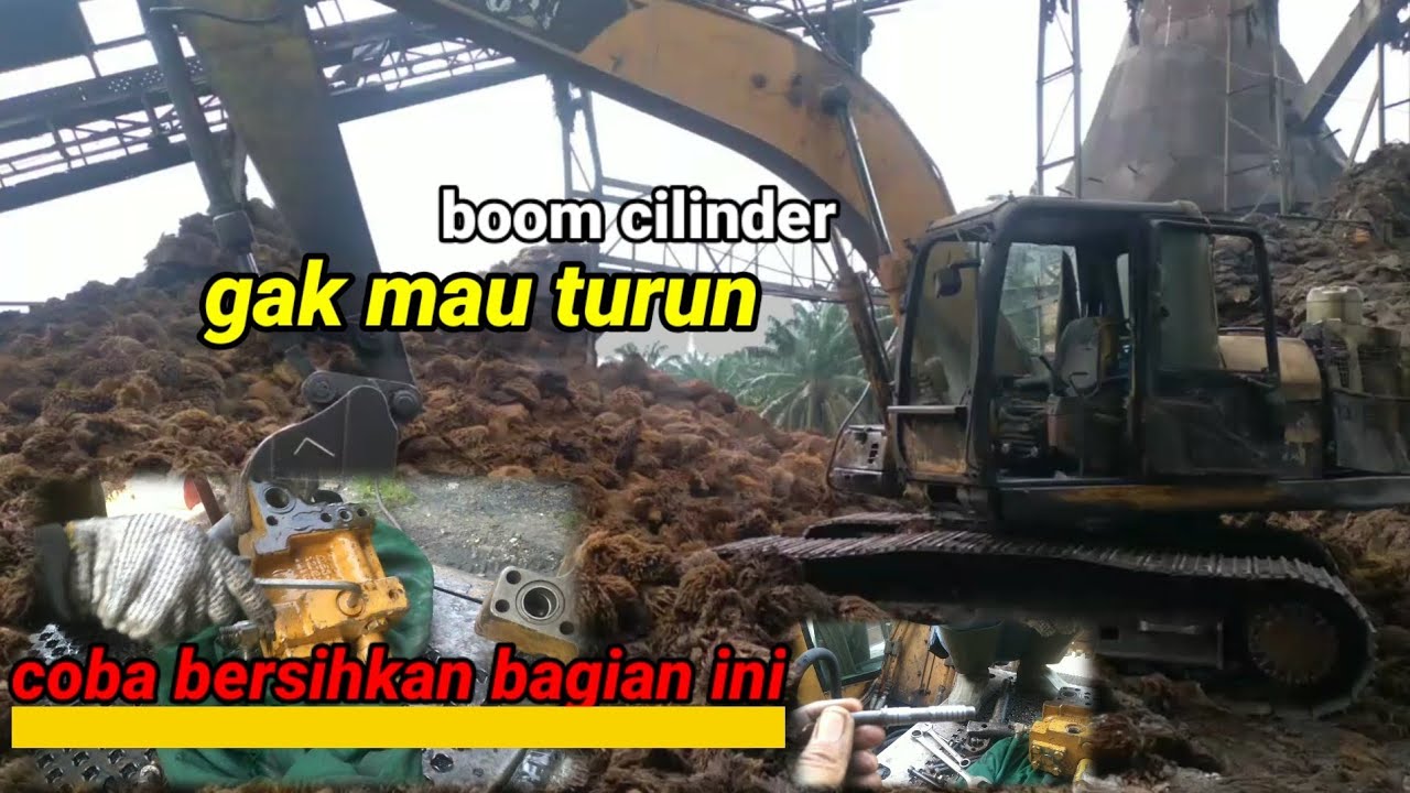 Perbaikan excavator boom gak bisa turun