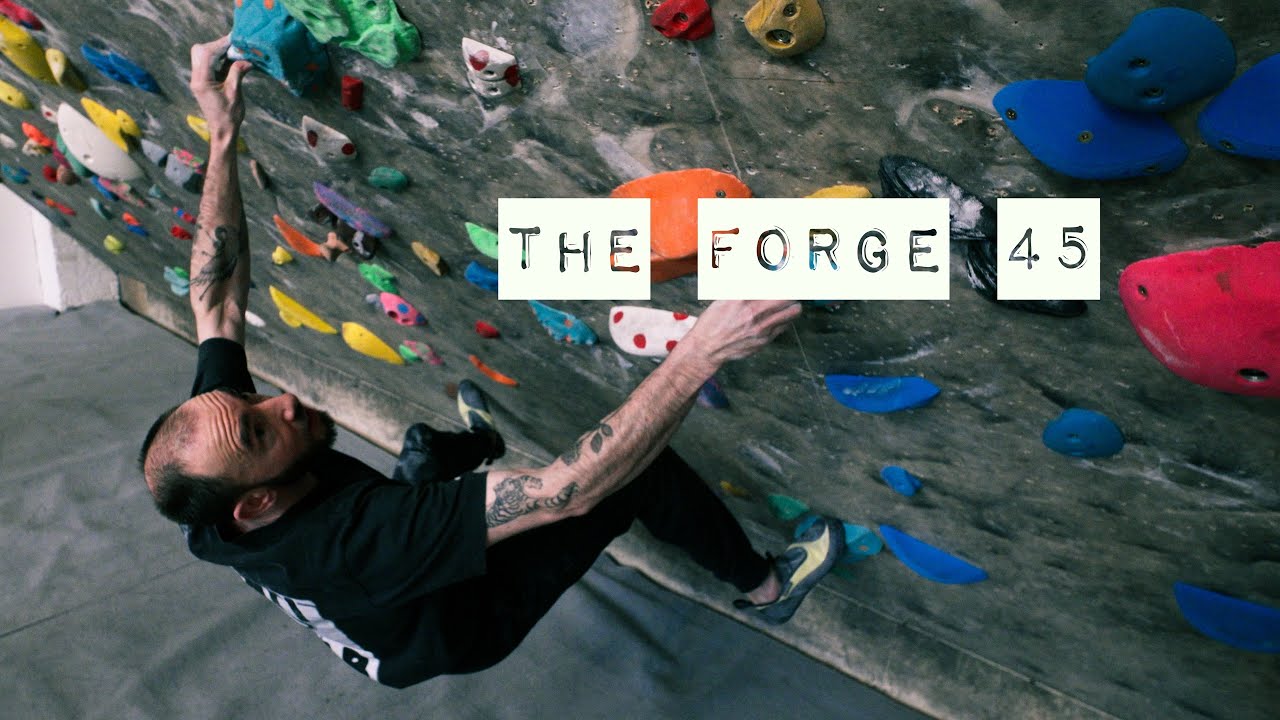 THE FORGE 45 - Board Climbing with London's finest
