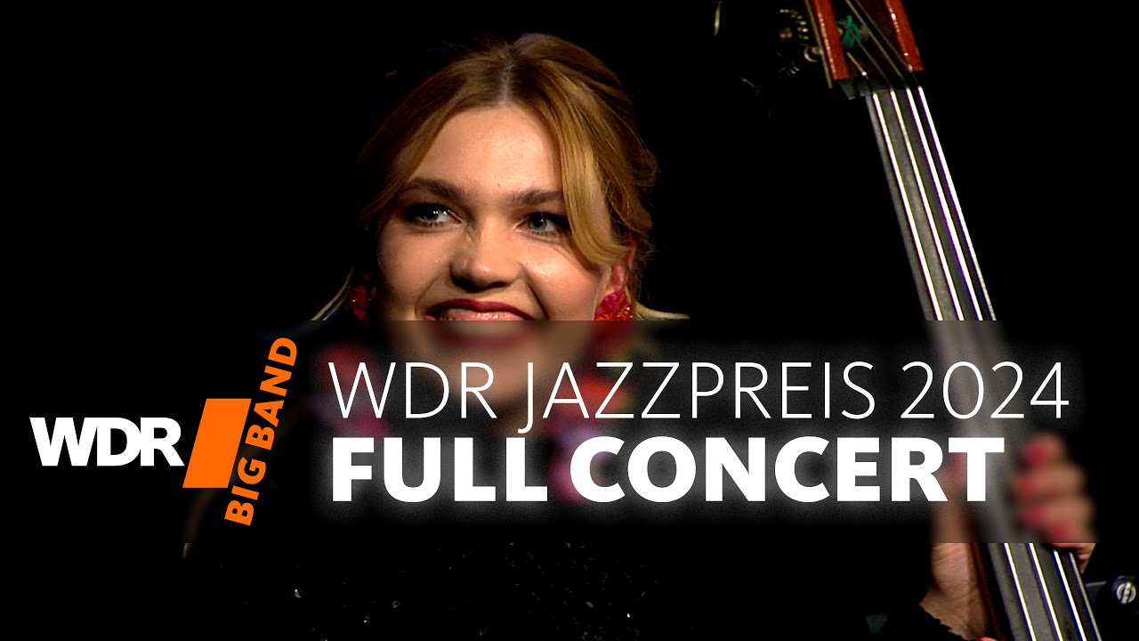 ВДР Биг-Бэнд с участием. Карис Гермес - WDR Jazzpreis 2024 | Konzert