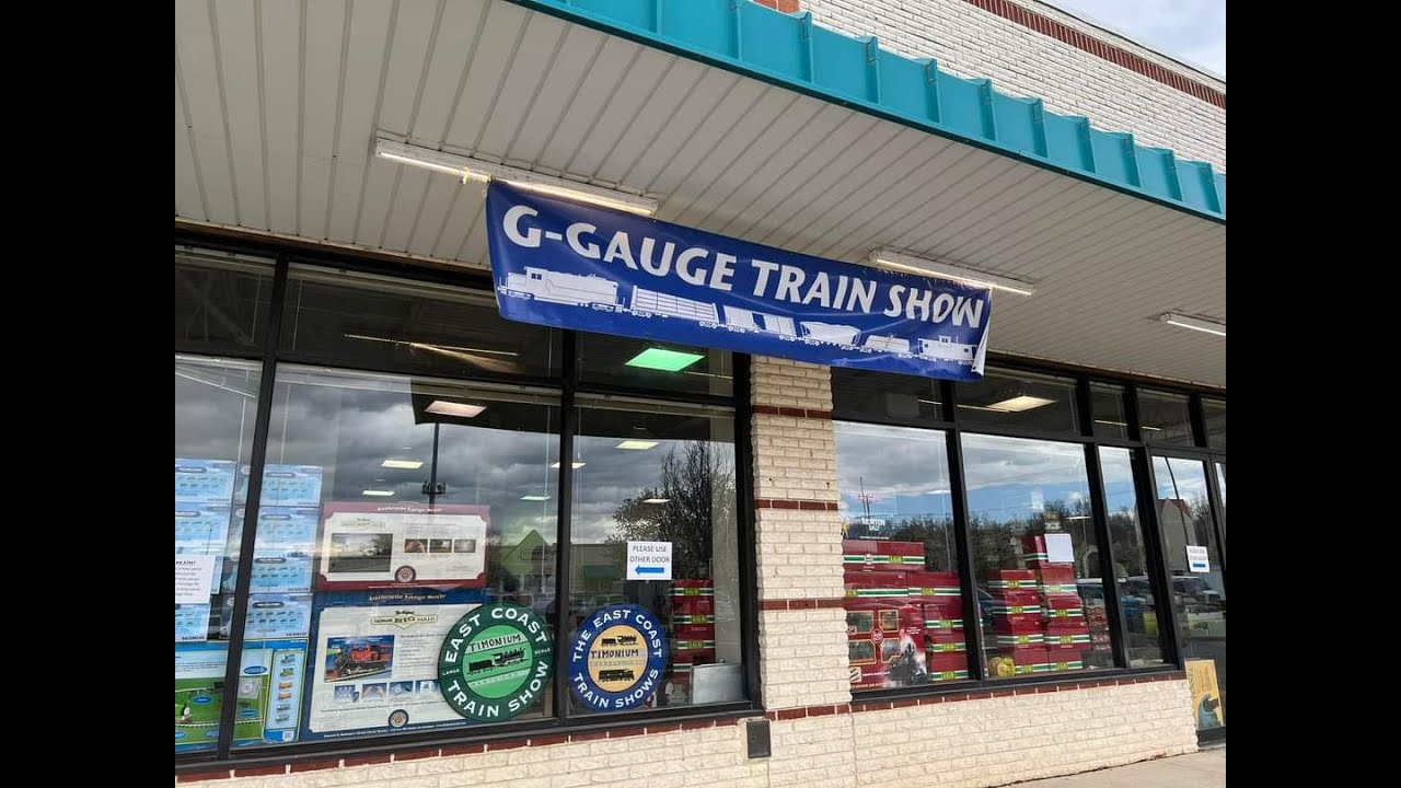 2022 East Coast Large Scale Train Show Tour G Scale