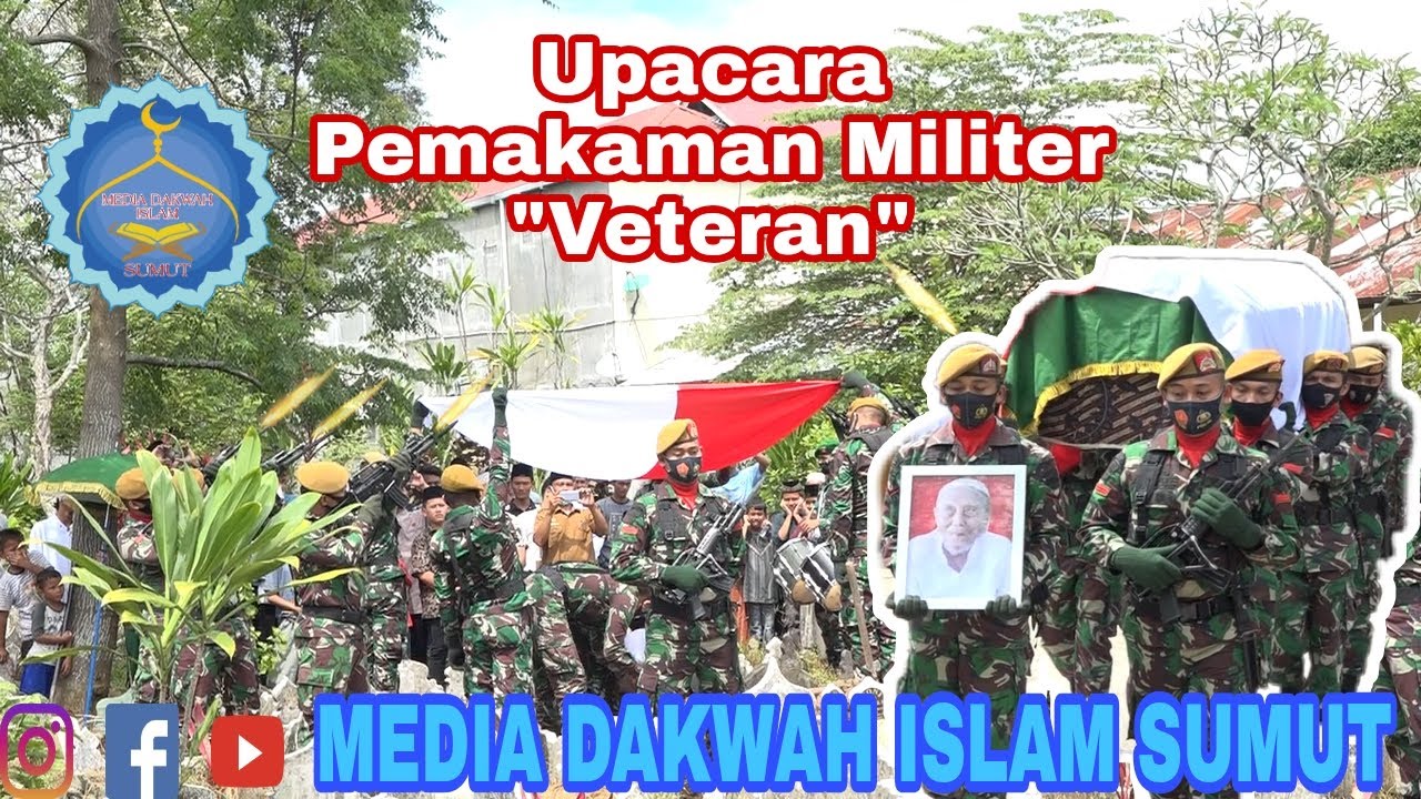 Mengharukan! Upacara Pemakaman Militer Veteran Pejuang Kemerdekaan Republik Indonesia Di Medan Sumut
