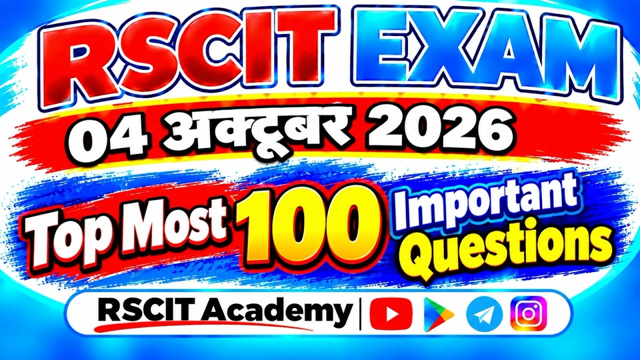 RSCIT Exam 04 October 2026 | Top Most 100 Important Questions | #rkcl #rscitexam #rscitpaper