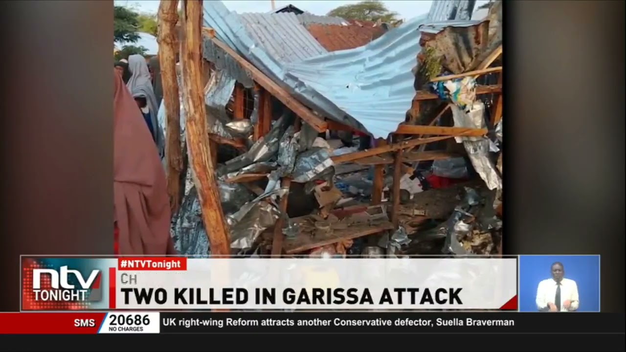 Two people killed in Garissa following an attack by suspected alShabaab militia