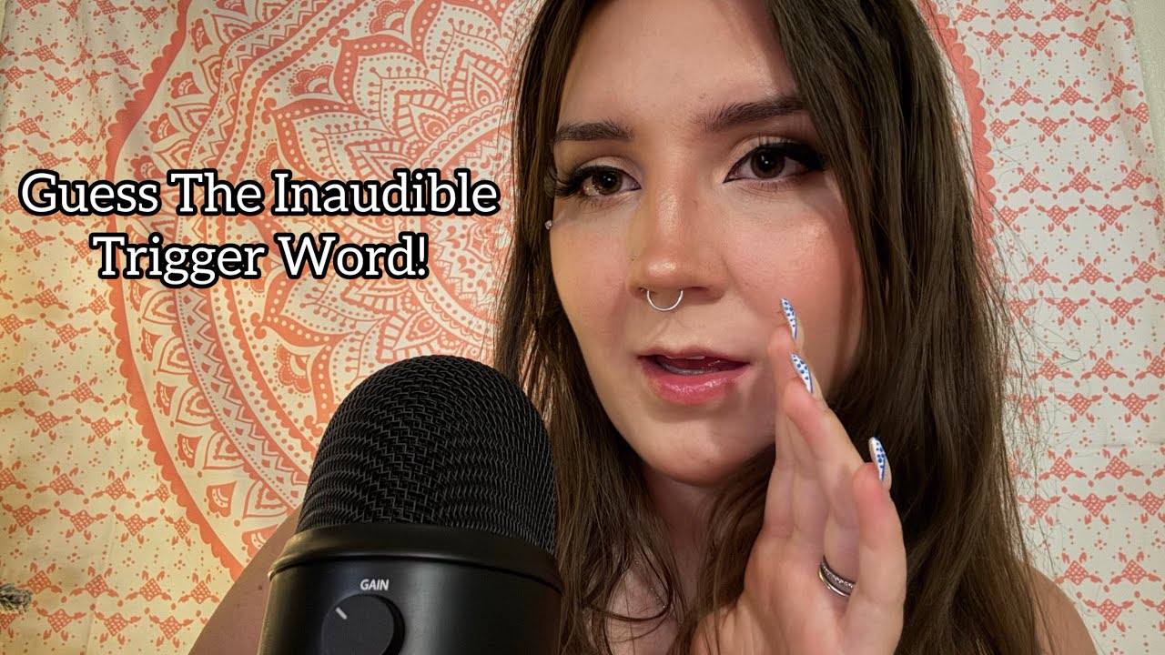 ASMR Guess The Inaudible Trigger Word!