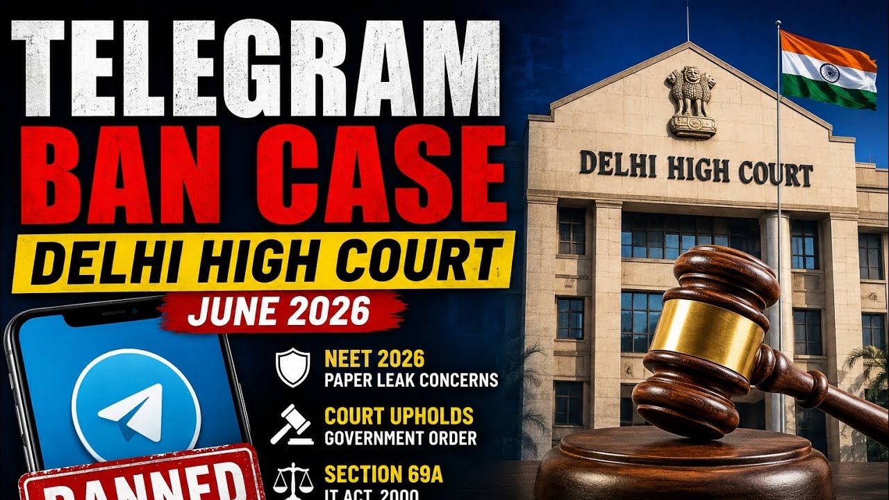 TELEGRAM BANNED? DELHI HC BIG VERDICT! SECTION 69A EXPLAINED